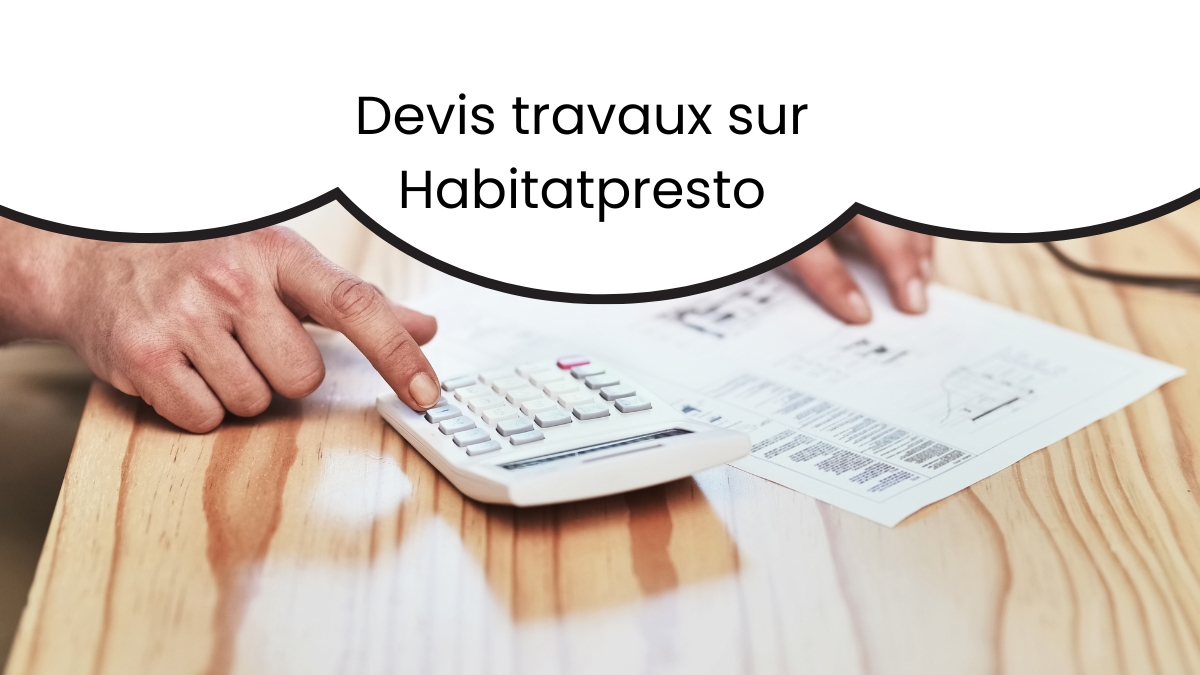 Devis travaux sur Habitatpresto