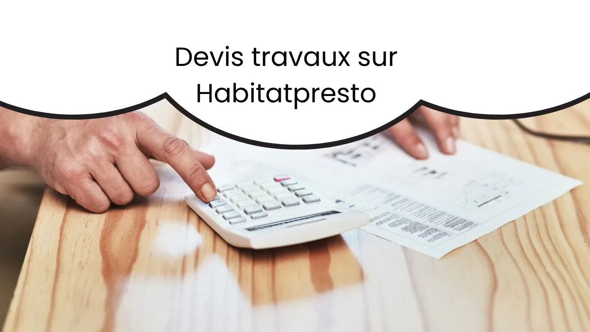 Devis travaux sur Habitatpresto