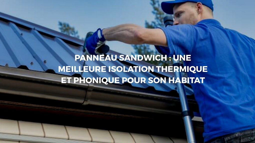 installation Panneau sandwich