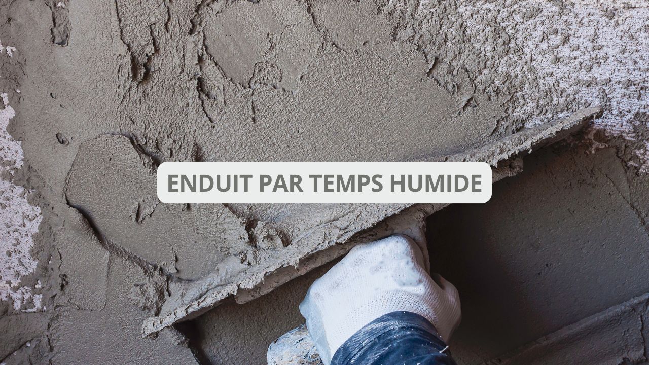 enduit par temps humide astuces pour une application réussie — free download